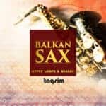 Balkan Sax: Gypsy Loops & Scales